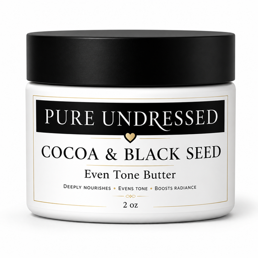 PURE UNDRESSED COCOA & BLACK SEED EVEN TONE BUTTER